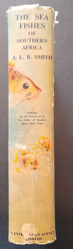 The sea fishes of Southern Africa, Professor J. L. B. Smith 1965, Reprint Revised Enlarged Edition