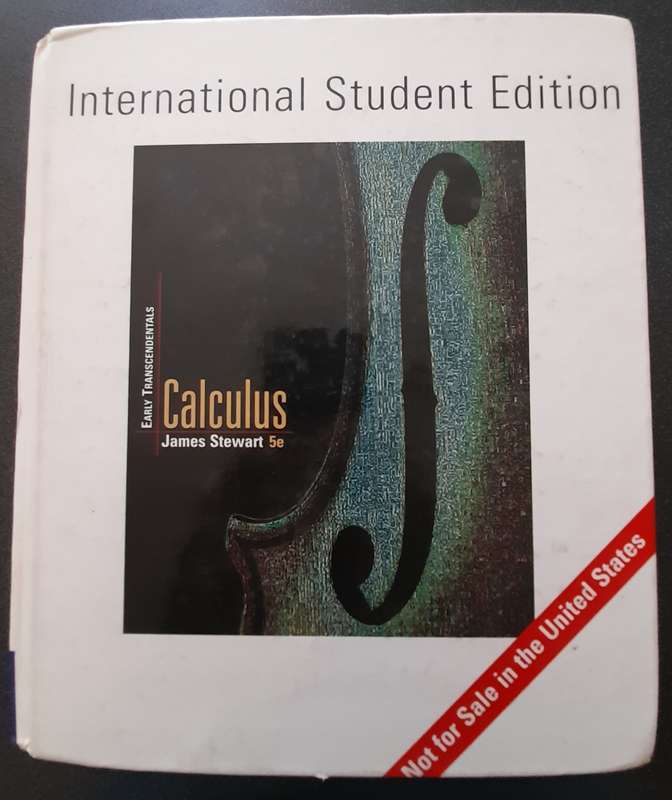Calculus Early Transcendentals, Fifth Edition, International Student Edition, James Stewart 2003