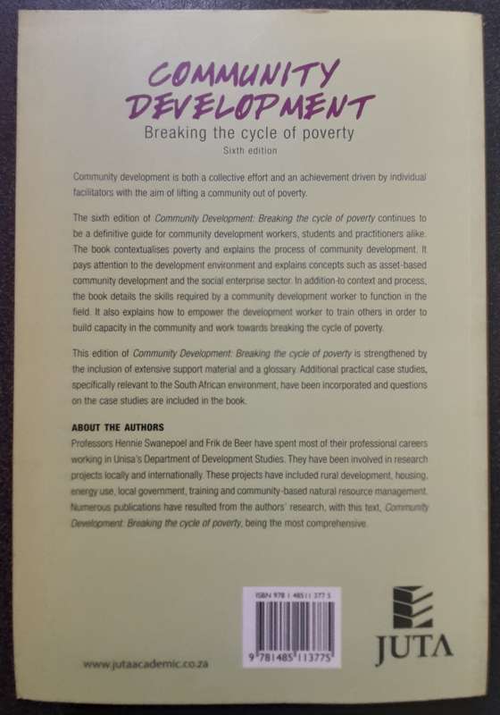 Community development, Breaking the Cycle of Poverty, H Swanepoel, F de Beer, 2016, 6th edition Juta