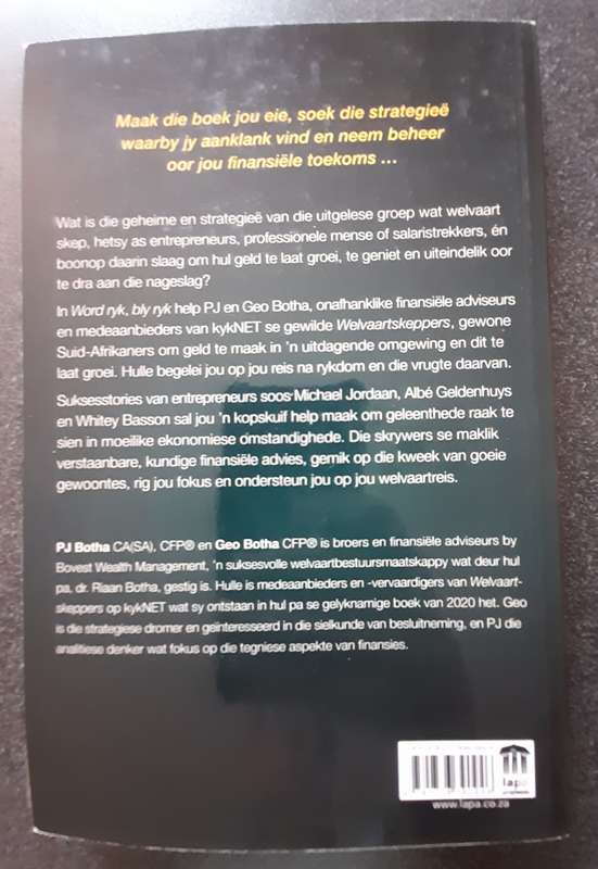Word Ryk, Bly Ryk - Hoe om welvaart te skep en bestuur, PJ & Geo Botha