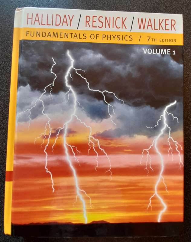 Fundamentals of Physics, 7th Ed., D Halliday, R Resnick, J Walker Vol.1, Your at Home Matric Help