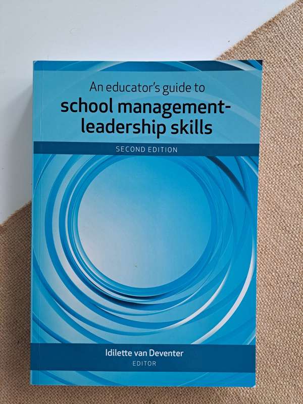 An Educator's guide to school management leadership skills