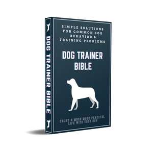 Dog Trainer Bible