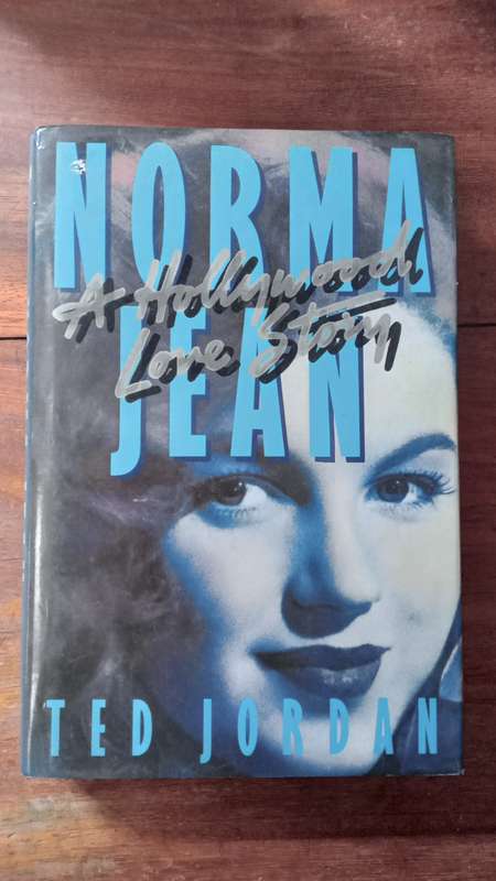 Norma Jean, A Holywood love story - Jordan, Ted