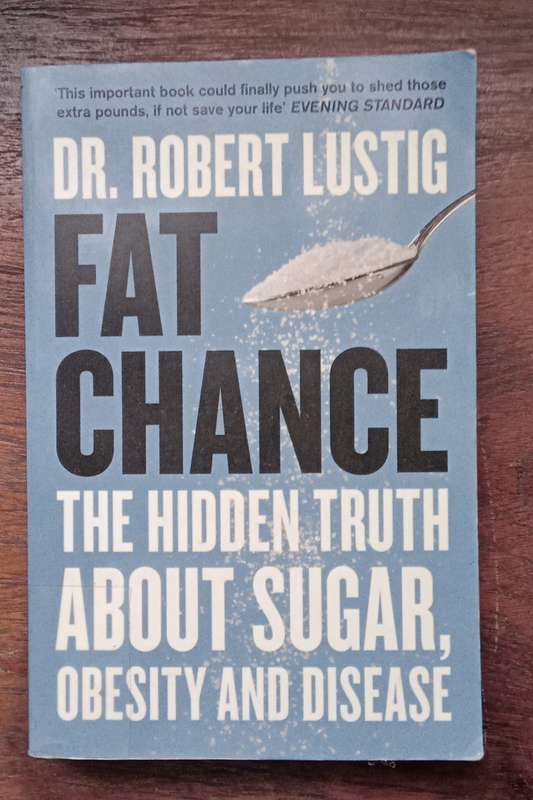 Lustig, Robert - Fat Chance: The Bitter Truth about Sugar