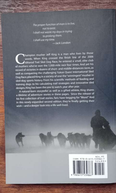 Cold Hands, Warm Heart: Alaskan Adventures of an Iditarod Champion - King, Jeff