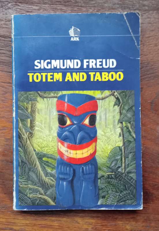 Freud, Sigmund - Totem and Taboo