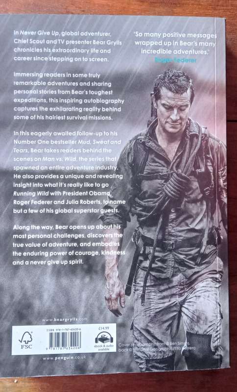 Grylls, Bear - Never Give Up
