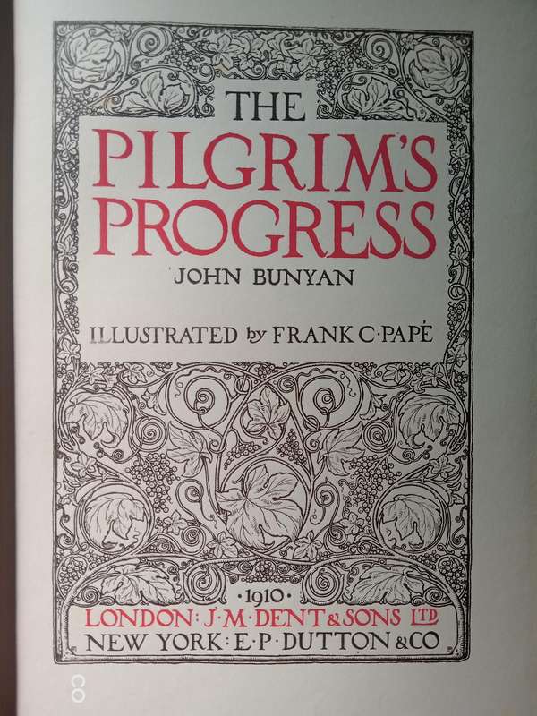 The Pilgrims Progress  John Bunyan (1910)