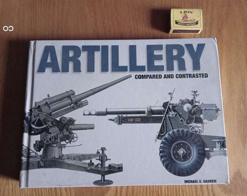 Artillery Compared & Contrasted Hardcover - Michael E. Haskew