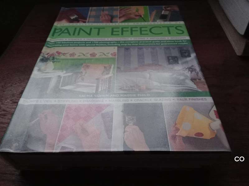 The Complete Illustrated Encyclopedia of Paint Effects - Sacha Cohen