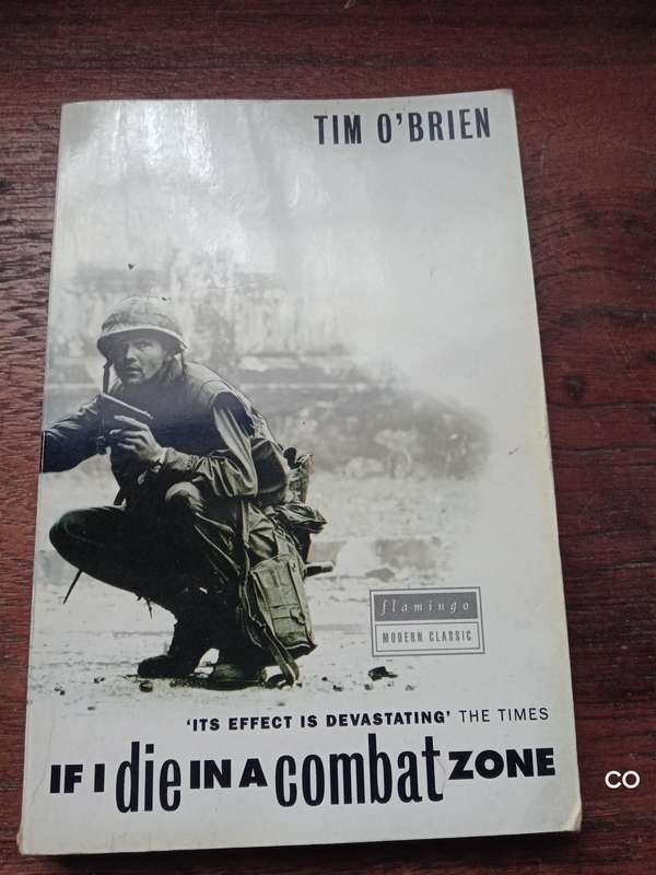 If I die in a combat zone - Tim O'Brien