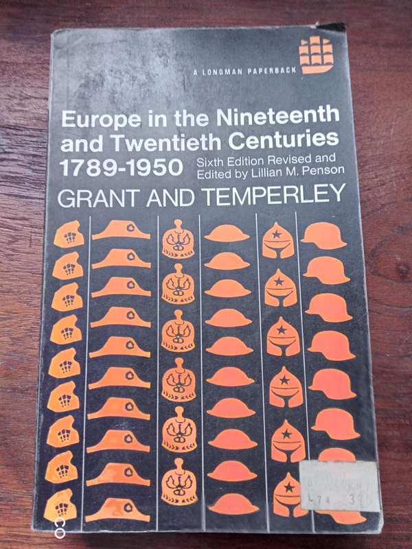 Europe in the Nineteenth & Twentieth Centuries - Grant and Temperley