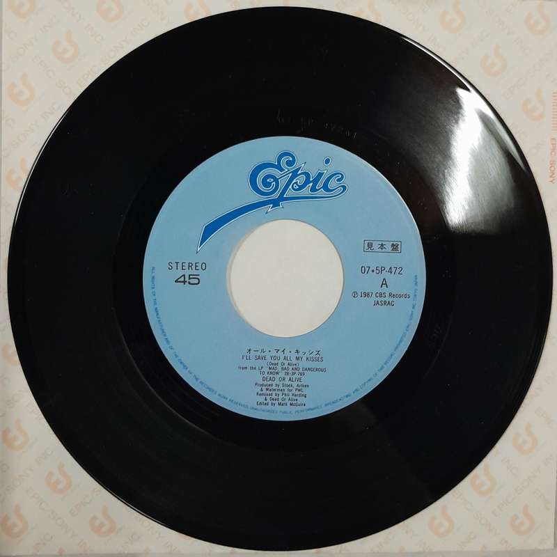 Dead or Alive - I'll Save You All My Kisses 7" single (Japanese