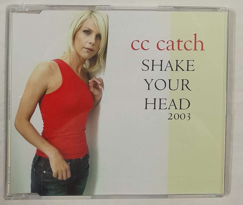 CC Catch - Shake Your Head 2003 CDsingle