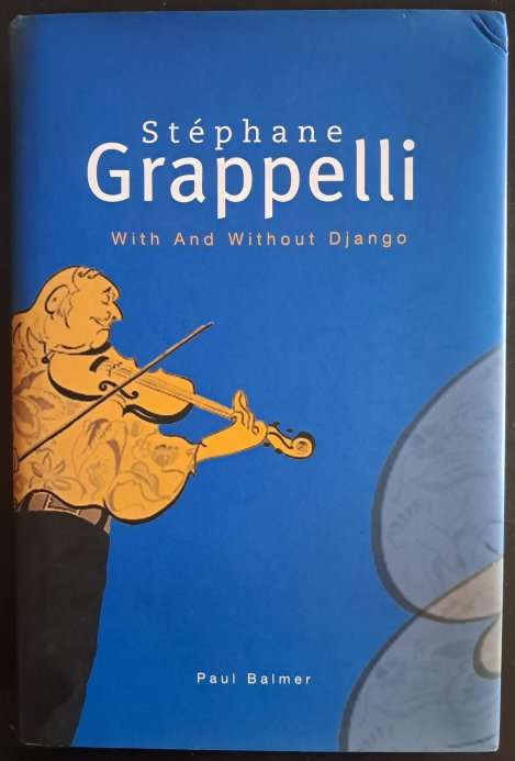 Stephane Grappelli -  With and Without Django Hardcover Book