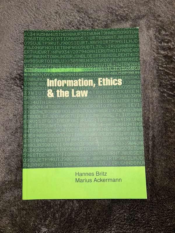 INFORMATION ETHICS AND THE LAW