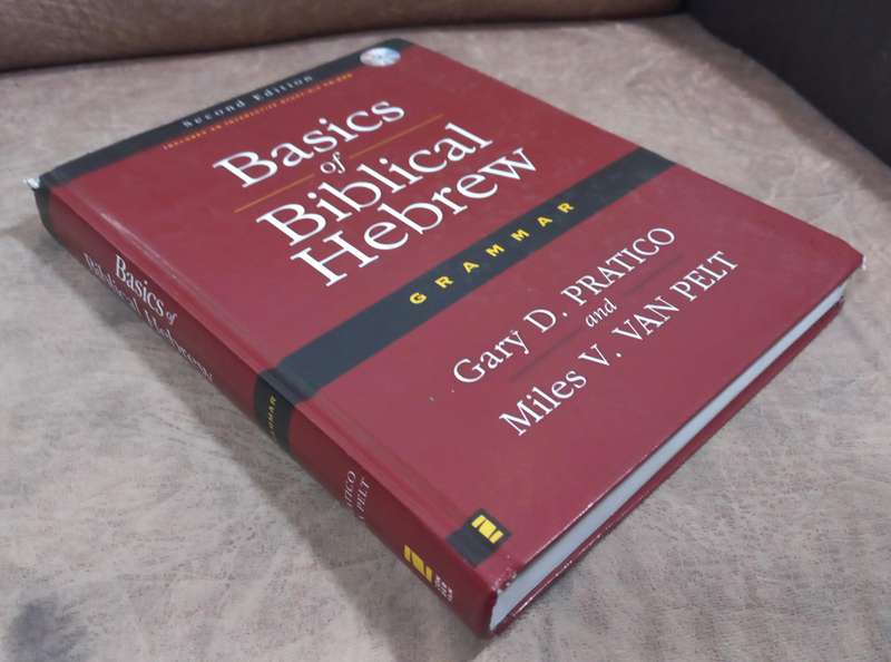 Basics of Biblical Hebrew Grammar (Second Edition)