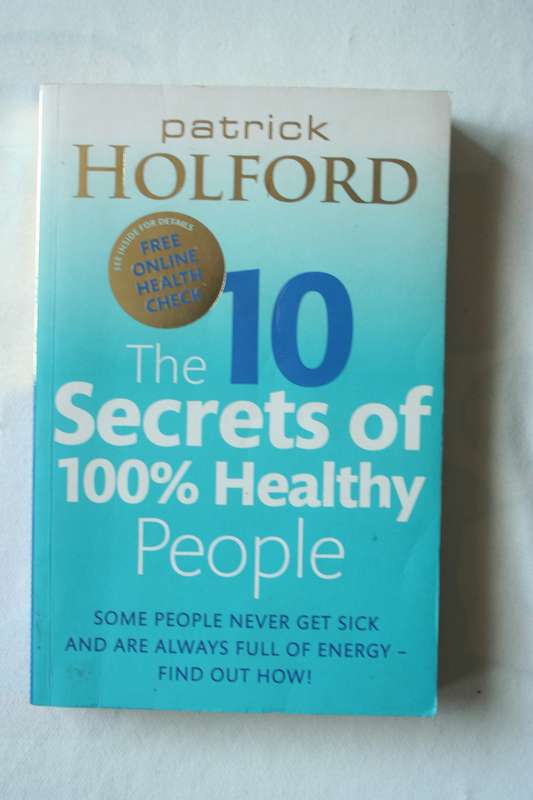 THE 10 SECRECT OF 100% HEALHTY PEOPLE