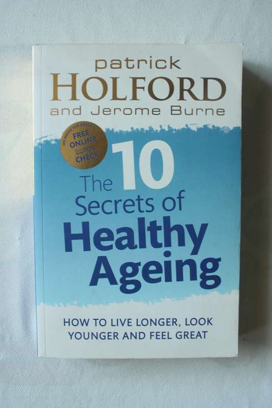 THE 10 SECRECT OF HEALTHY AGEING