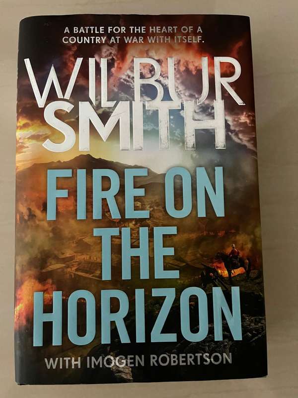 Wilbur Smith : New Book : Fire on the Horizon , Excellent condition