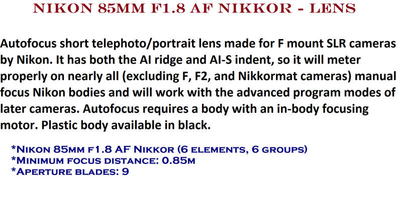 Nikon 85mm f1.8 AF Nikkor - Lens