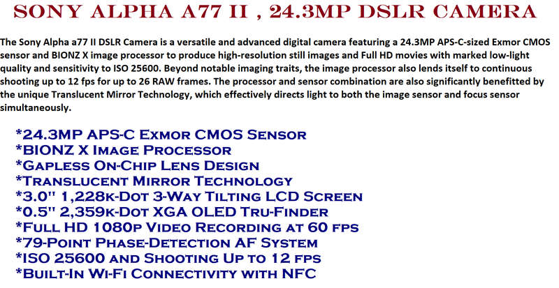 Sony Alpha a77 II , 24.3MP DSLR Camera Body IN EXCELLENT CONDITION, LOW SHUTTER COUNT OF 2400