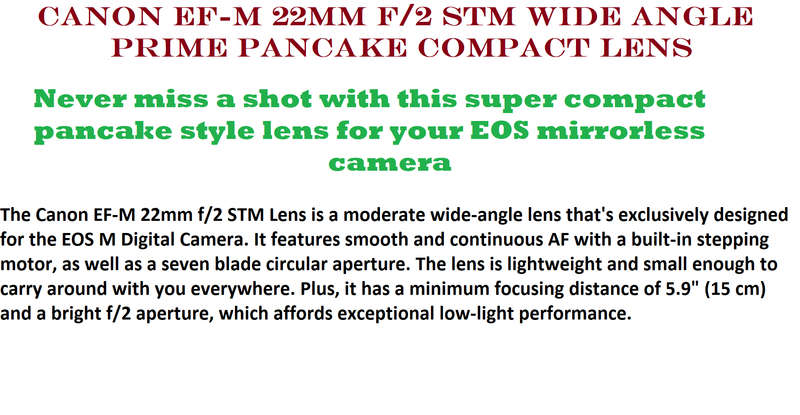 Canon EF-M 22mm f/2 STM Wide Angle Prime Pancake Compact Lens