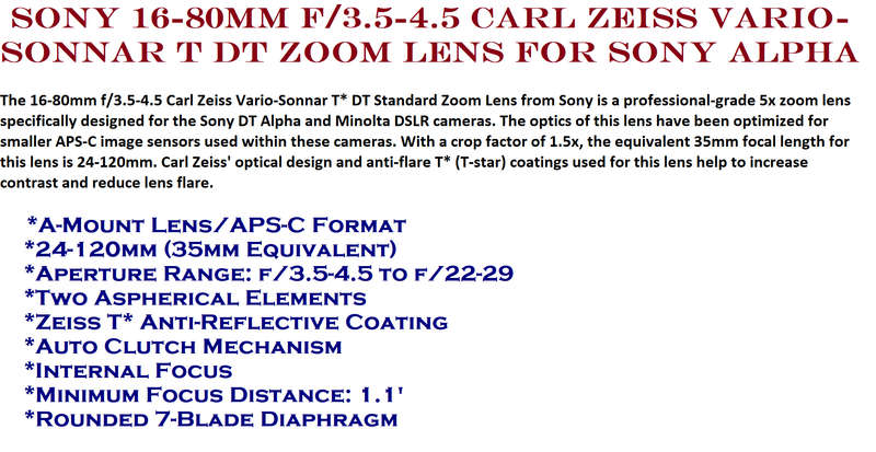 Sony 16-80mm f/3.5-4.5 Carl Zeiss Vario-Sonnar T DT Zoom Lens for Sony Alpha Digital SLR Camera