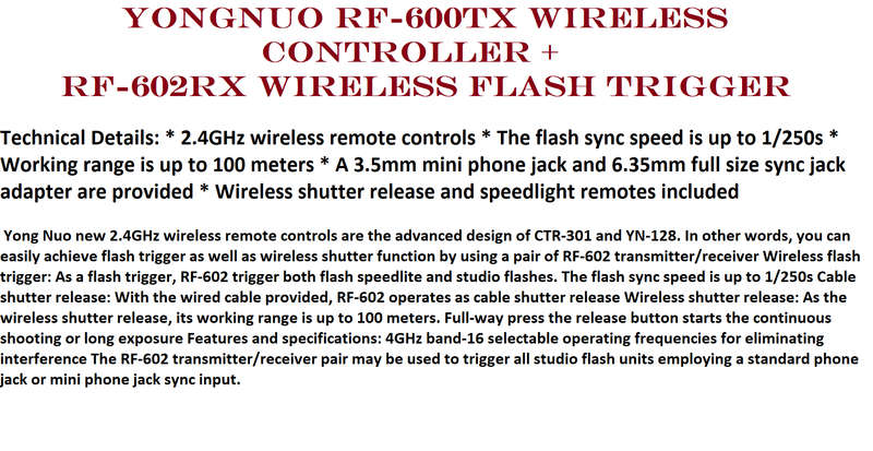 Yongnuo RF-600TX Wireless Controller + RF-602RX Wireless Flash Trigger + RF-602RX  Flash Trigger