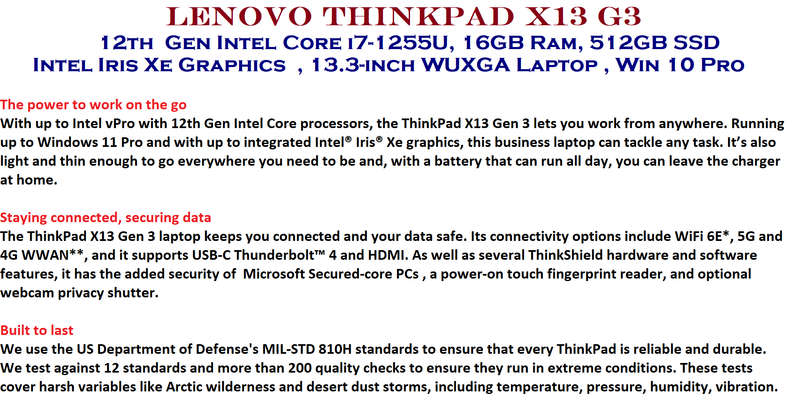 Lenovo ThinkPad X13 G3 - Intel Core i7-1255U, 16GB Ram ,512GB SSD ,  13.3-inch WUXGA