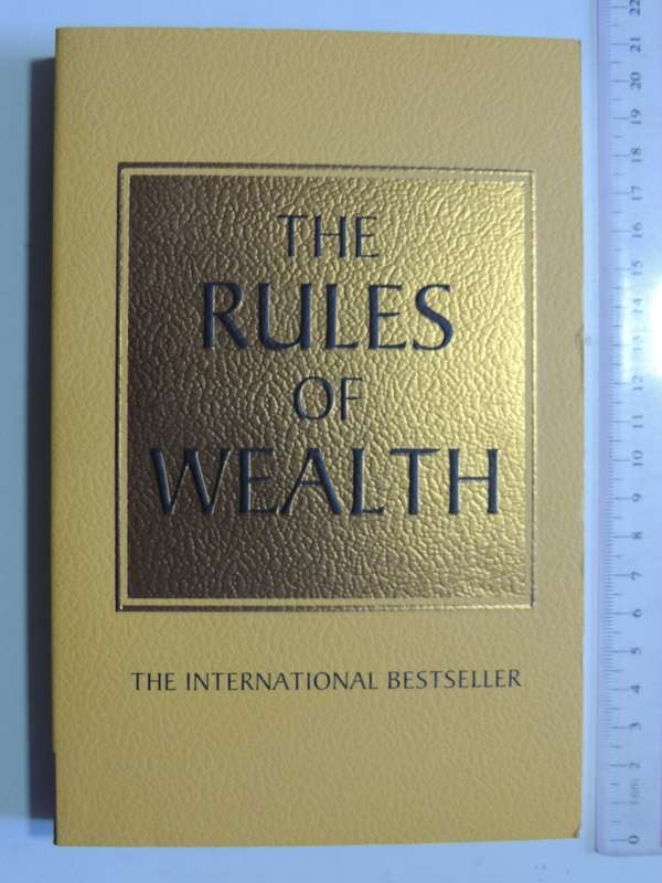The Rules of Wealth - Richard Templar