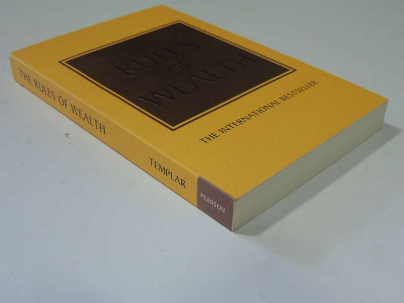 The Rules of Wealth - Richard Templar