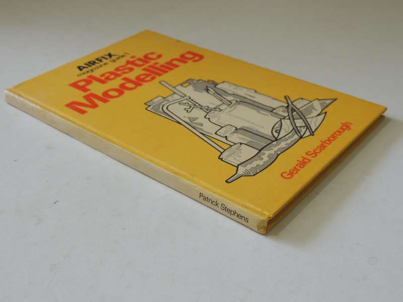Airfix Magazine Guide 1: Plastic Modelling - Gerald Scarborough