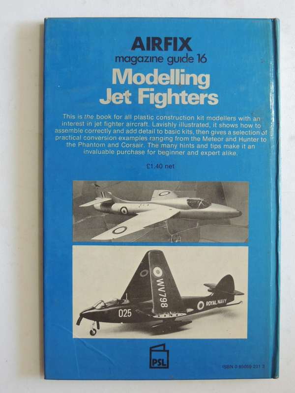 Airfix Magazine Guide 16: Modelling Jet Fighters- Bryan Philpott