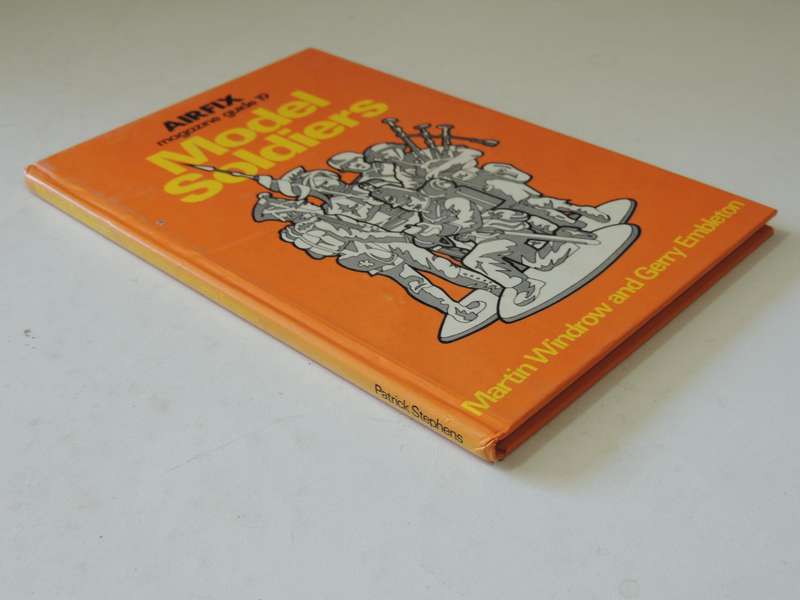 Airfix Magazine Guide 19: Model Soldiers - Martin Windrow & Gerry Embleton