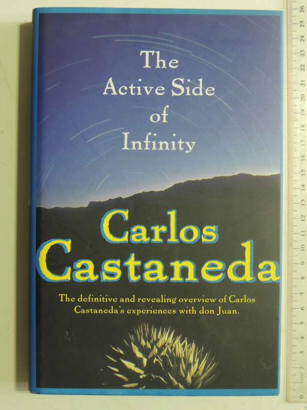 The Active Side Of Infinity - Carlos Castaneda