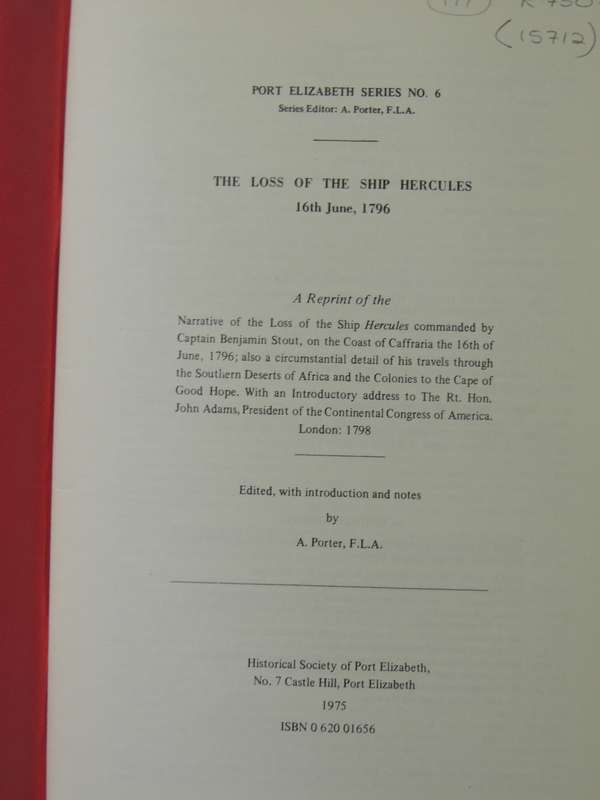 Port Elizabeth Series No. 6: The Loss of the Ship Hercules: 16th June, 1796 - ed A. Porter