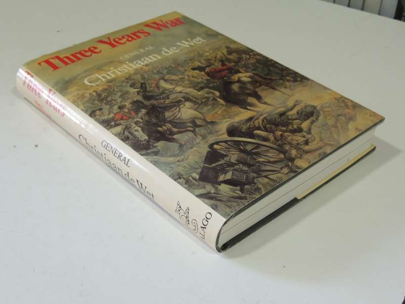 Three Years War - General Christiaan De Wet