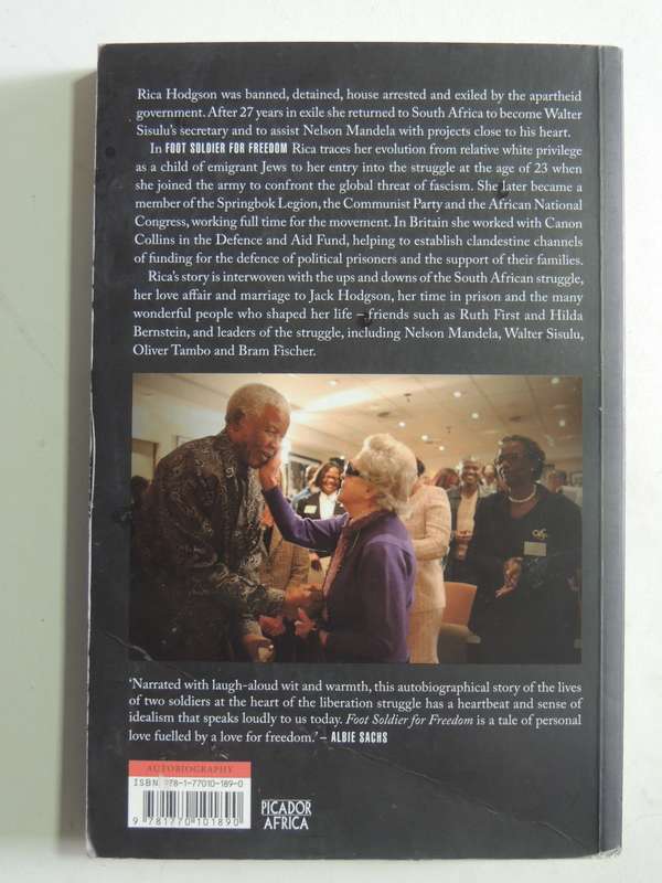 Foot Soldier For Freedom: A Life In South Africa's Liberation Movement - Rica Hodgson
