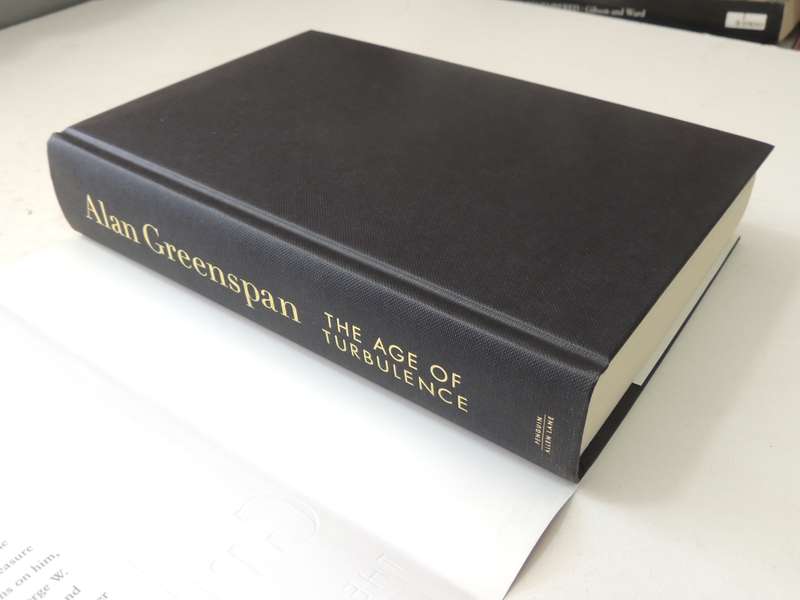 The Age of Turbulence: Adventures in a New World - Alan Greenspan