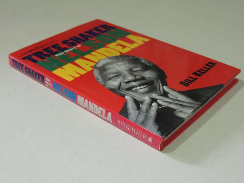 Tree Shaker: The Story Of Nelson Mandela - Bill Keller   (1st Edition)