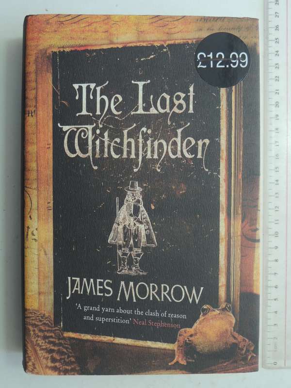 The Last Witchfinder - James Morrow