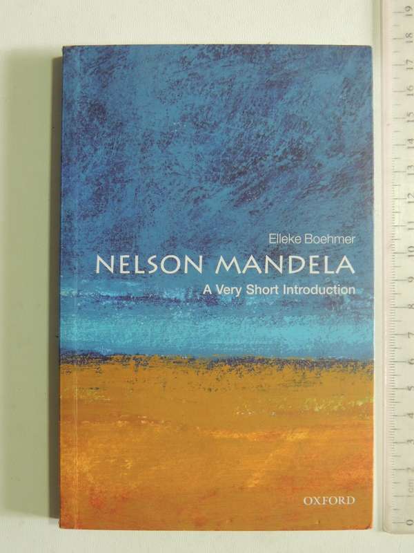Nelson Mandela : A Very Short Introduction - Elleke Boehmer
