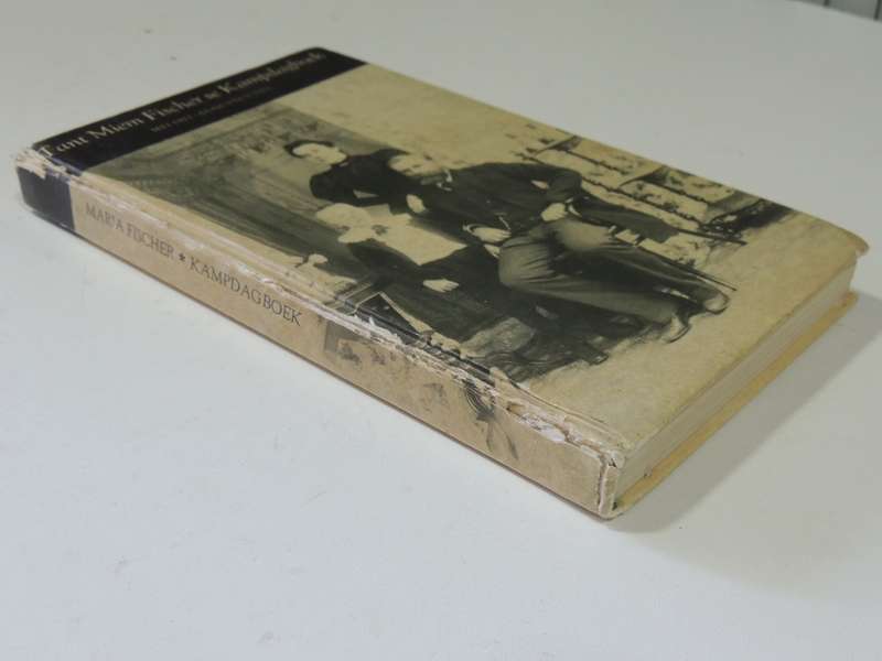 Tant Miem Fischer Se Kampdagboek Mei 1901-Augustus 1902 - Maria A. Fischer