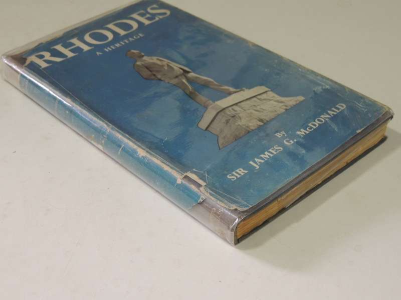 Rhodes: A Heritage - Sir James G. McDonald