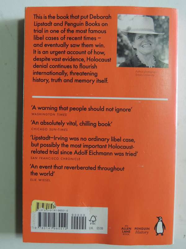Denying The Holocaust: The Growing Assault On Truth And Memory - Deborah Lipstadt