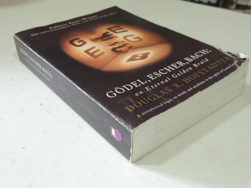 Godel, Escher, Bach: An Ertnal Golden Braid - Douglas R. Hofstadter