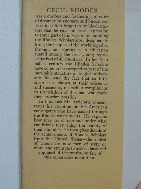 The Vision Of Cecil Rhodes:Review Of The First 40 Years Of The American Scholarships Frank Aydelotte