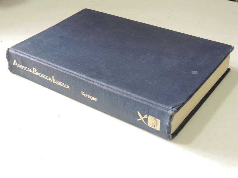 American Badges And Insignia - Evans E. Kerrigan